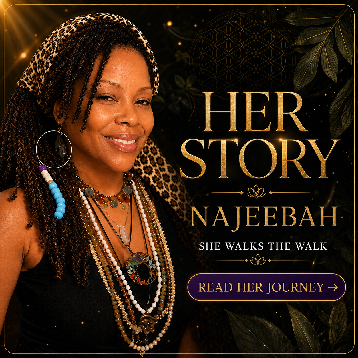 Her Story — Najeebah, she walks the walk. Read her journey.